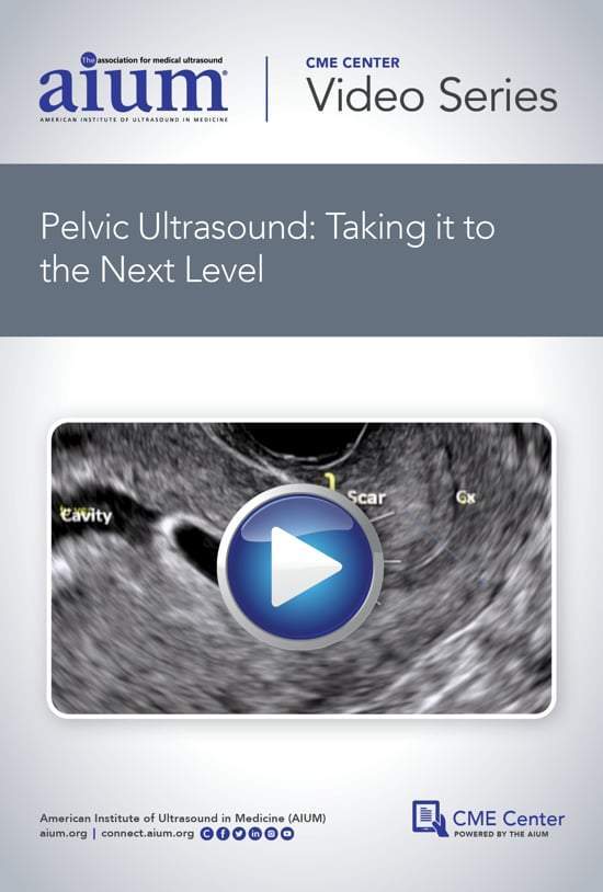 AIUM Pelvic Ultrasound: Taking it to the Next Level_65d49ee95cd53.jpeg