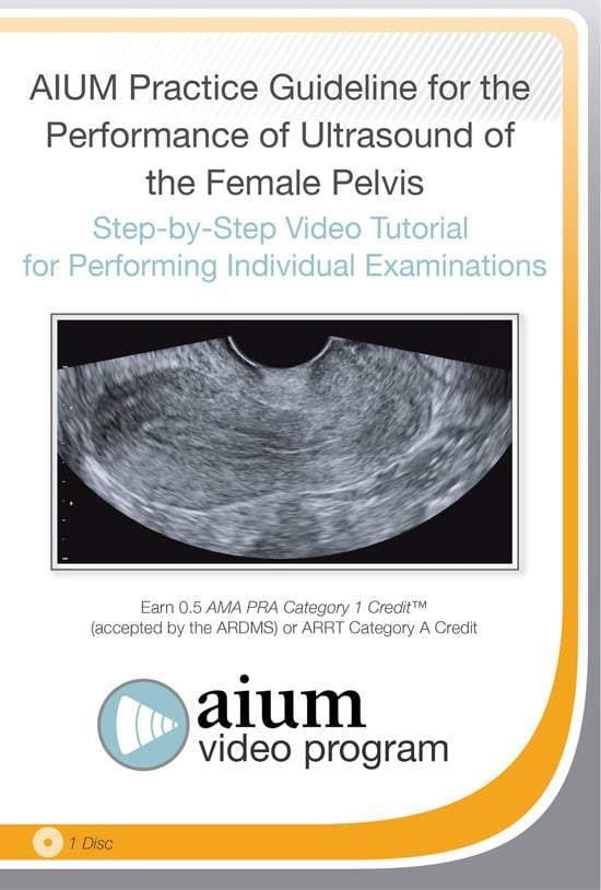 AIUM Practice Guideline for the Female Pelvis_65d49efb0abf7.jpeg