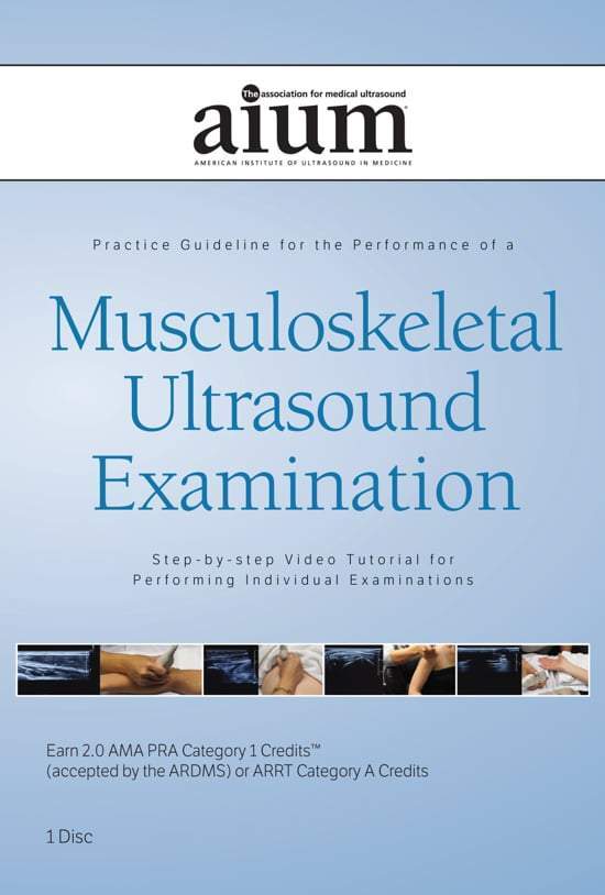 AIUM PRACTICE PARAMETER FOR Musculoskeletal Ultrasound Examination- Step-by-Step Video Tutorial_65d49f03df0f8.jpeg