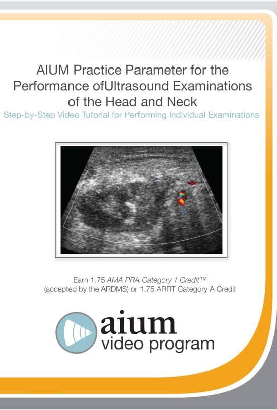 AIUM Practice Parameter for the Performance of Ultrasound Examinations of the Head and Neck Step-by-Step Video Tutorial_65d49f1681133.jpeg