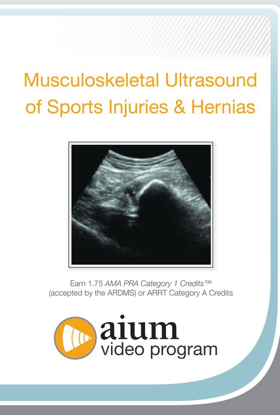 AIUM VIDEO HD Musculoskeletal Ultrasound of Sports Injuries and Hernias_65d49f3820923.jpeg