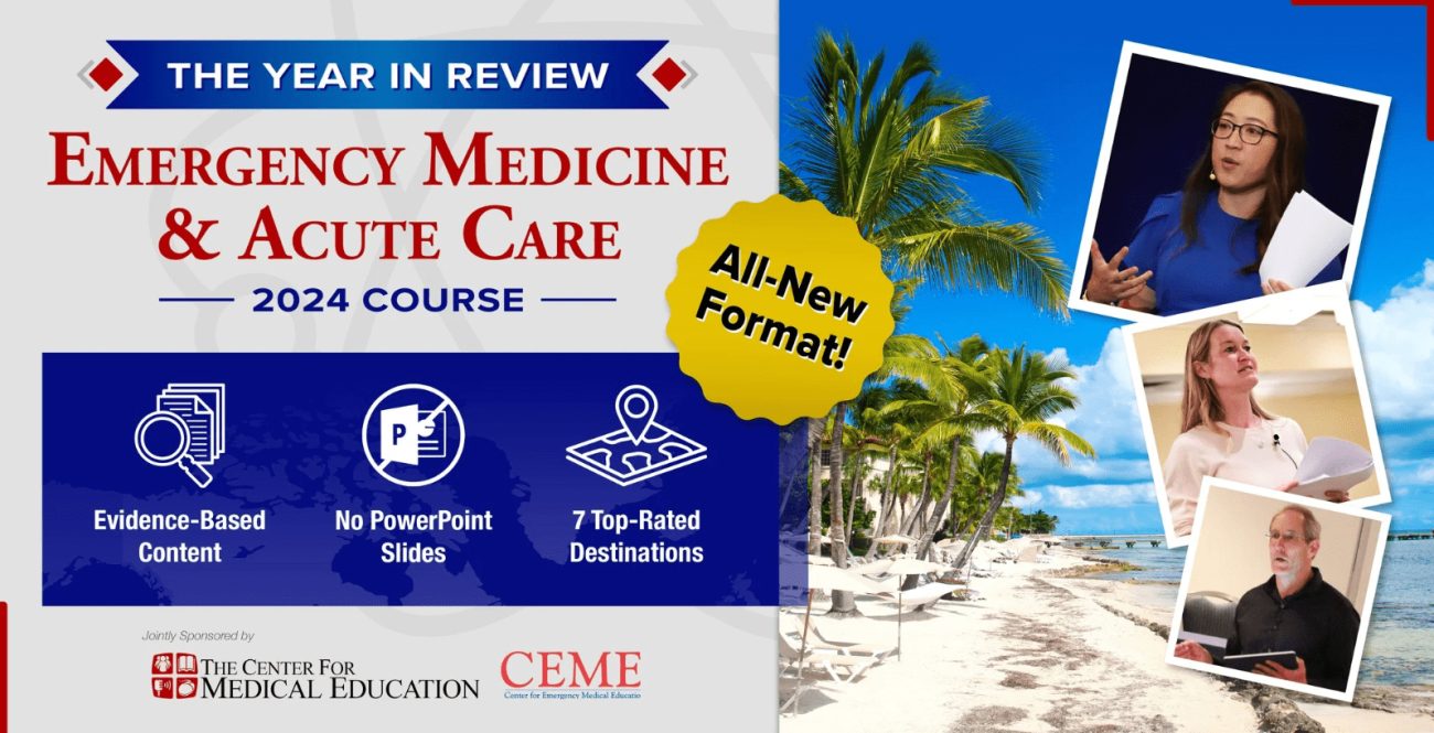 CCME The EM & Acute Care – The Year in Review (Videos) 2024 - Medical ...