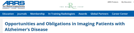 ARRS Opportunities and Obligations in Imaging Patients with Alzheimer’s Disease 2025