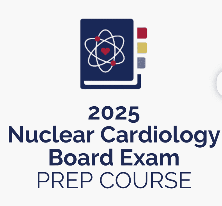 ASNC 2025 Nuclear Cardiology Board Exam Prep Course_6901a27de275b.png