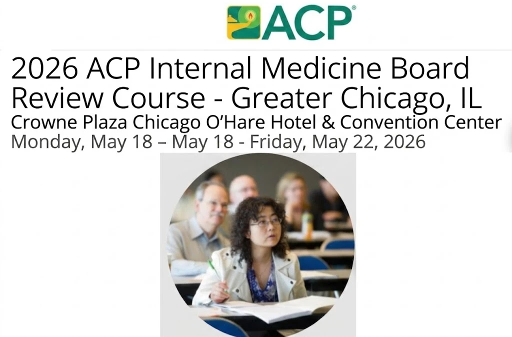 ACP Internal Medicine Board Review Course 2026 – Greater Chicago, IL_6a1a7222334f0.webp
