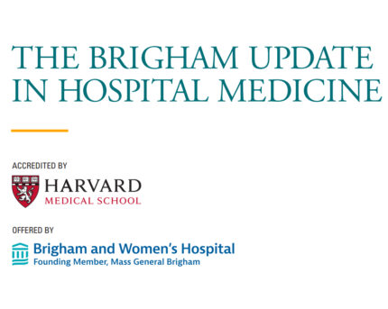 The Brigham Update in Hospital Medicine 2026